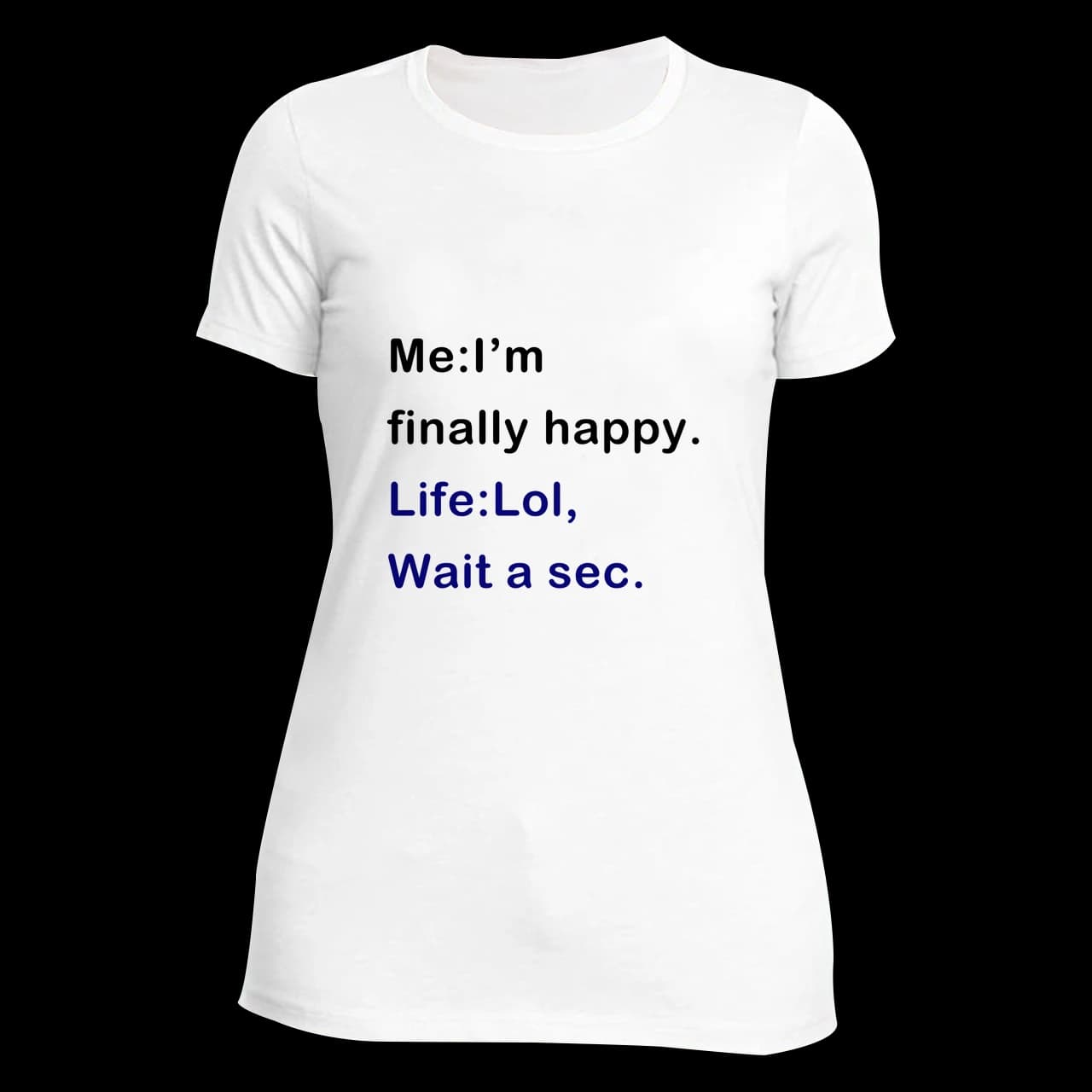 تیشرت Me:I’m finally happy مدل AS6 — تصویر ۳