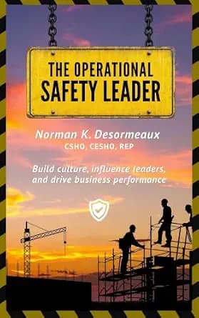 و دانلود نسخه کامل کتاب زبان اصلی The Operational Safety Leader : How Safety Professionals Build Culture, Influence Leaders, and Drive Business Performance | دانلود کتاب خارجی