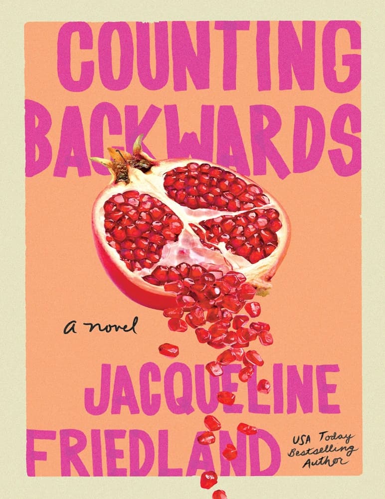 کتاب Counting Backwards (شمارش معکوس) نسخه انگلیسی PDF | ژاکلین فریدلند (Jacqueline Friedland)