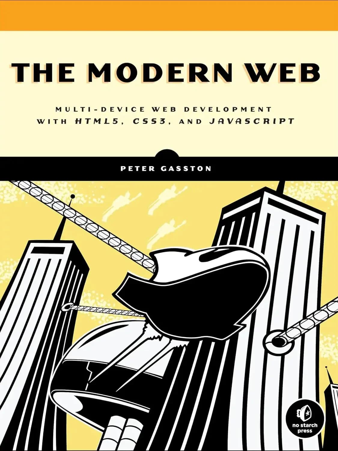 کتاب وب مدرن (The Modern Web) نسخه انگلیسی PDF | پیتر گَستون