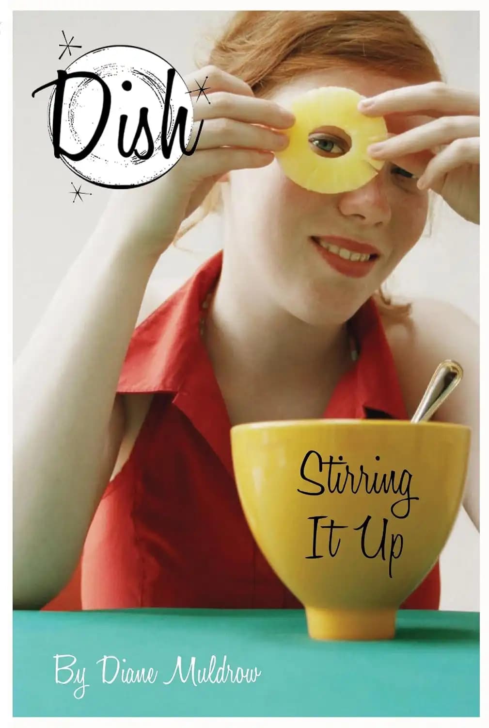 کتاب هم زدن ماجرا!، جلد اول (Stirring It Up! #1) نسخه انگلیسی PDF | دایان مالدرو