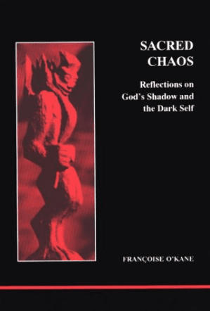 دانلود کتاب Sacred Chaos: Reflections on God’s Shadow and the Dark Self