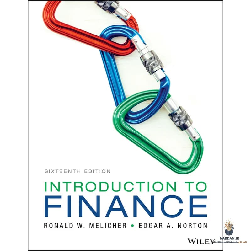 کتاب Introduction to Finance (مقدمهای بر امور مالی) نسخه انگلیسی PDF | رونالد ملیچر و ادگار نورتون