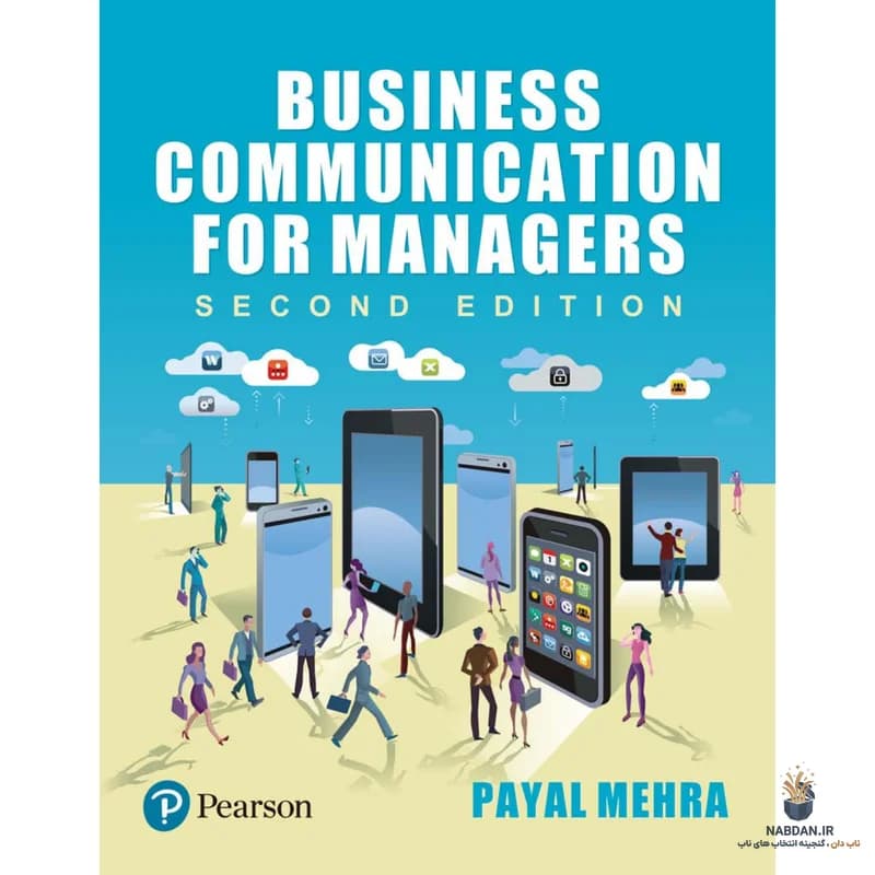 کتاب Business Communication for Managers (ارتباطات تجاری برای مدیران) نسخه انگلیسی PDF | پایال مهرا