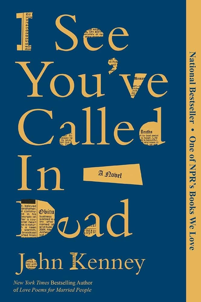 کتاب I See You’ve Called in Dead (دیدم خودت را مرده اعلام کردهای) نسخه انگلیسی PDF | جان کنی