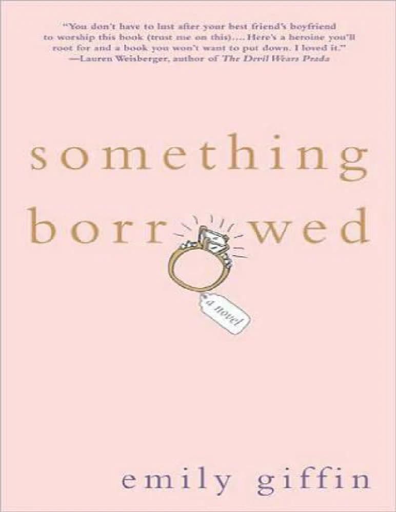 کتاب Something Borrowed (چیزی قرضی) نسخه انگلیسی PDF | امیلی گیفین