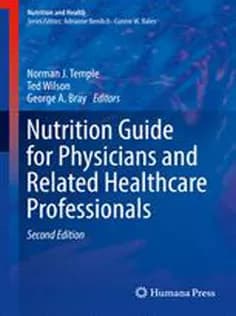 دانلود کتاب Nutrition Guide for Physicians and Related Healthcare Professionals