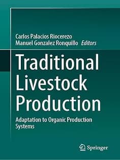 دانلود کتاب Traditional Livestock Production Adaptation to Organic Production Systems