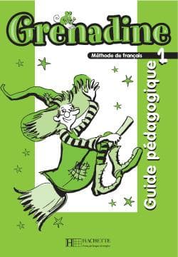 کتاب فرانسه Grenadine 1 – Guide pedagogique