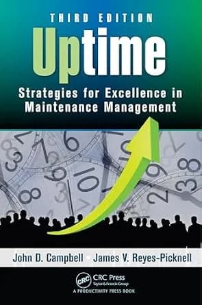و دانلود نسخه کامل کتاب زبان اصلی Uptime: Strategies for Excellence in Maintenance Management, Third Edition PDF | دانلود کتاب خارجی