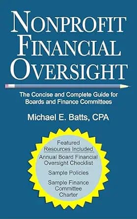 و دانلود نسخه کامل کتاب زبان اصلی Nonprofit Financial Oversight: The Concise and Complete Guide for Boards and Finance Committees PDF | دانلود کتاب خارجی