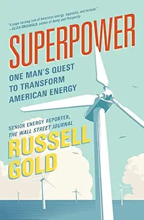 و دانلود نسخه کامل کتاب زبان اصلی Superpower: One Man’s Quest to Transform American Energy PDF | دانلود کتاب خارجی