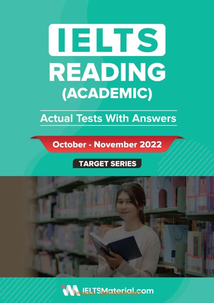 کتاب IELTS Academic Reading October–November 2022 (ریدینگ آکادمیک آیلتس؛ اکتبر تا نوامبر ۲۰۲۲) نسخه انگلیسی PDF