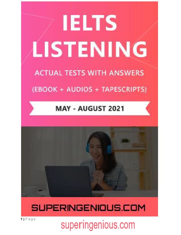کتاب IELTS Listening Actual Tests and Answers 2021 (آزمونهای واقعی لیسنینگ آیلتس ۲۰۲۱ همراه با پاسخ) نسخه انگلیسی PDF