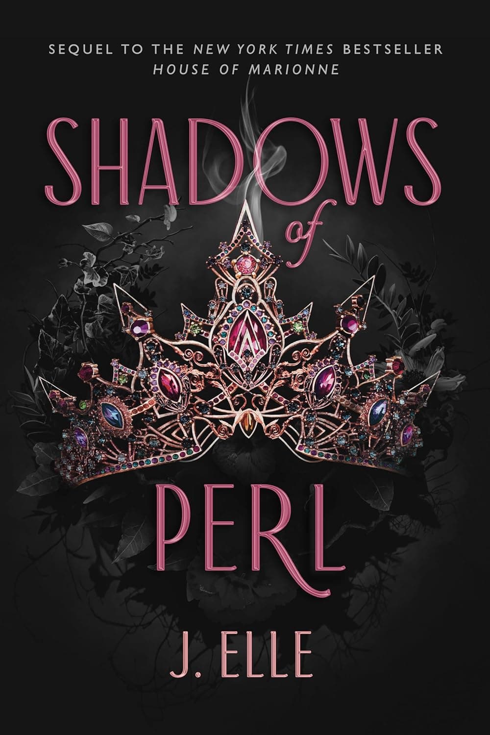 Shadows of Perl (House of Marionne Book 2) (متن کامل)
