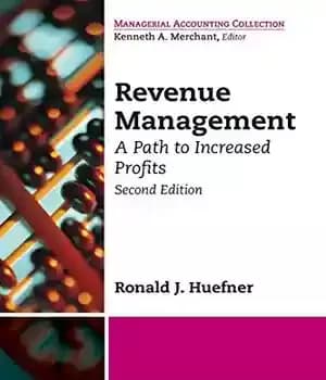 دانلود کتاب Revenue management : a path to increased profits – مدیریت درآمد: راهی برای افزایش سود