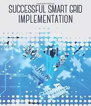 دانلود کتاب Successful Smart Grid Implementation – پیاده سازی موفق شبکه هوشمند