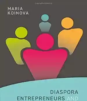 دانلود کتاب Diaspora Entrepreneurs and Contested States – کارآفرینان دیاسپورا و کشورهای متخاصم