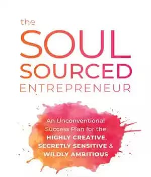 دانلود کتاب The Soul-Sourced Entrepreneur – کارآفرین با منبع روح