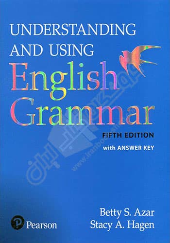 Understanding and Using English Grammar – 5th Edition