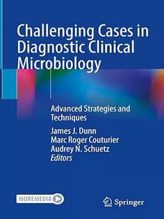 دانلود کتاب Challenging Cases in Diagnostic Clinical Microbiology