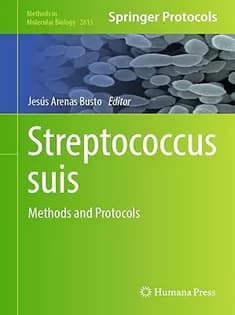 دانلود کتاب Streptococcus Suis: Methods and Protocols