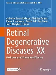 دانلود کتاب Retinal Degenerative Diseases XX: Mechanisms and Experimental Therapy