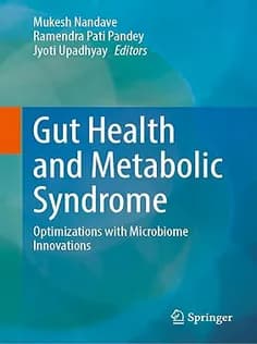 دانلود کتاب Gut Health and Metabolic Syndrome: Optimizations with Microbiome Innovations