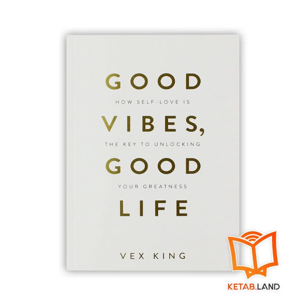 کتاب Good Vibes Good Life — تصویر ۲