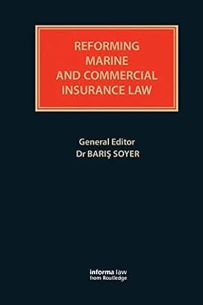 و دانلود نسخه کامل کتاب زبان اصلی Reforming Marine and Commercial Insurance Law (Lloyd’s Insurance Law Library) PDF | دانلود کتاب خارجی
