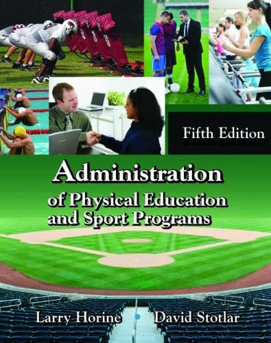 و دانلود نسخه کامل کتاب زبان اصلی Administration of Physical Education and Sport Programs 5th Edition PDF | دانلود کتاب خارجی