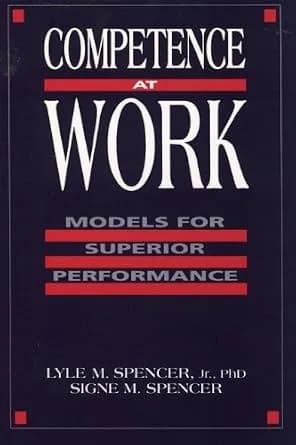 و دانلود نسخه کامل کتاب زبان اصلی Competence at Work: Models for Superior Performance PDF | دانلود کتاب خارجی