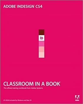 کتاب Adobe Indesign Cs4 Classroom in a Book: The Official Training Workbook from Adboe Systems