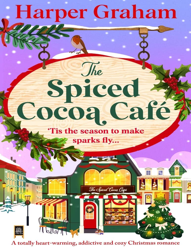 کتاب The Spiced Cocoa Café: Maple Falls Romance, Book 2 (کافه کاکائوی ادویه دار: عاشقانه های میپل فالز، جلد ۲) نسخه انگلیسی PDF | هارپر گراهام
