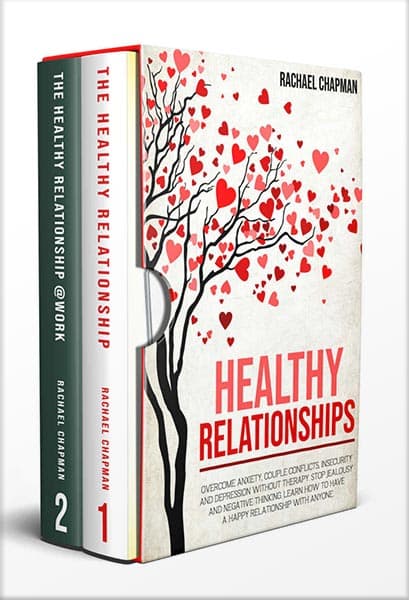 دانلود کتاب Healthy Relationships: Overcome Anxiety, Couple Conflicts, Insecurity and Depression without therapy. Stop Jealousy and Negative Thinking. Learn how to have a Happy Relationship with anyon