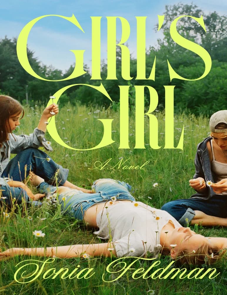 کتاب Girls’ Girl: A Novel (دخترِ دخترها: یک رمان) نسخه انگلیسی PDF | سونیا فلدمن