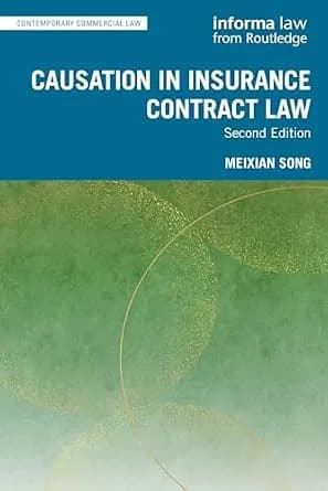 و دانلود نسخه کامل کتاب زبان اصلی Causation in Insurance Contract Law (Contemporary Commercial Law) PDF | دانلود کتاب خارجی