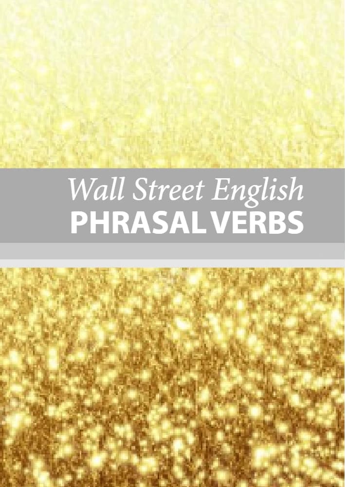 کتاب Wall Street English Phrasal Verbs نسخه انگلیسی PDF |