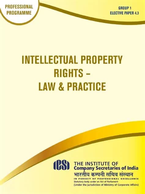 کتاب Intellectual Property Rights – Law & Practice (حقوق مالکیت فکری – قانون و رویه) نسخه انگلیسی PDF | The Institute of Company Secretaries of India (ICSI)