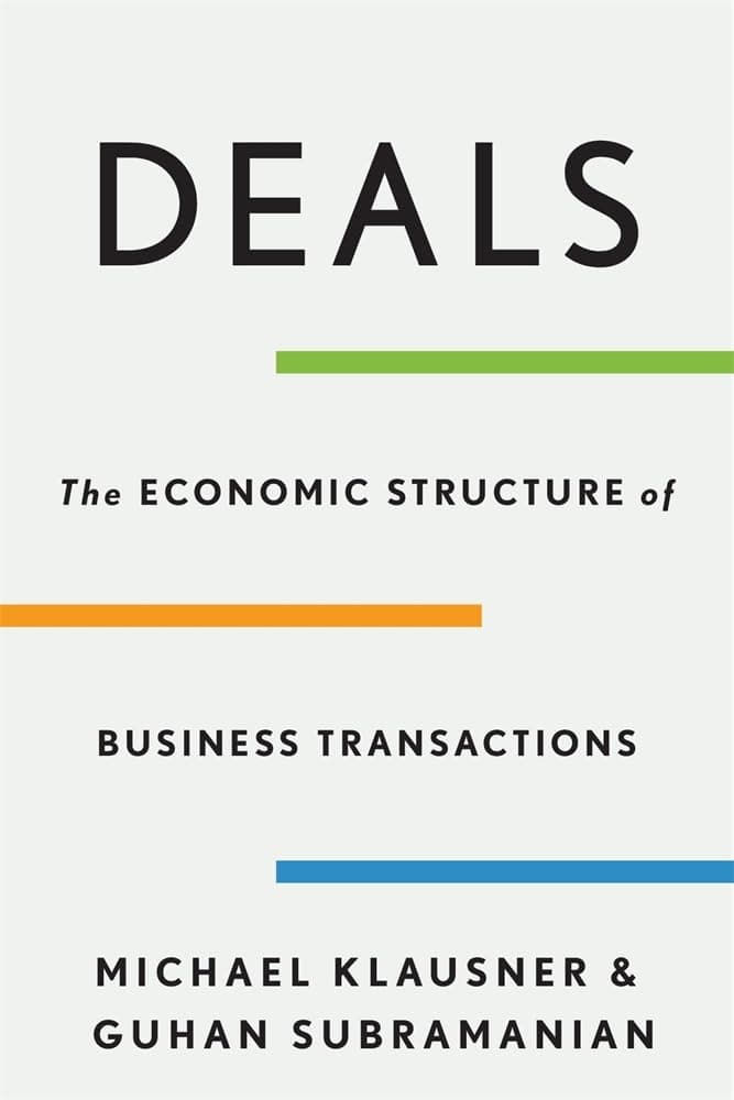 کتاب Deals: The Economic Structure of Business Transactions (متن کامل)