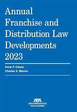و دانلود نسخه کامل کتاب زبان اصلی Annual Franchise and Distribution Law Developments 2023 PDF | دانلود کتاب خارجی