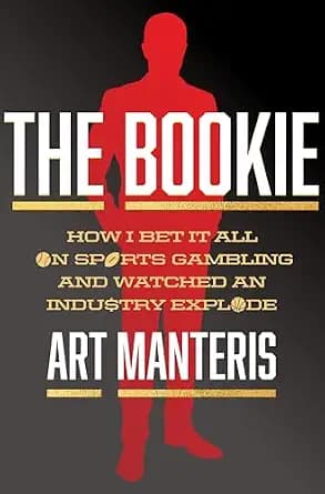 و دانلود نسخه کامل کتاب زبان اصلی The Bookie: Inside the High-Stakes World of Sports Betting—A Legendary Bookmaker’s Tale of Gangsters, Celebrities, and the Art of the Game PDF | دانلود کتا