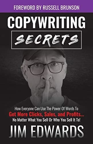 و دانلود نسخه کامل کتاب زبان اصلی Copywriting Secrets: How Everyone Can Use The Power Of Words To Get More Clicks, Sales and Profits . . . No Matter What You Sell Or Who You Sell It To! Kindle Ed