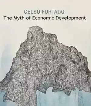 دانلود کتاب The Myth of Economic Development – اسطوره توسعه اقتصادی
