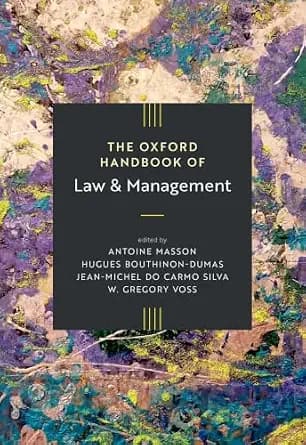 و دانلود نسخه کامل کتاب زبان اصلی The Oxford Handbook of Law and Management (Oxford Handbooks) PDF | دانلود کتاب خارجی
