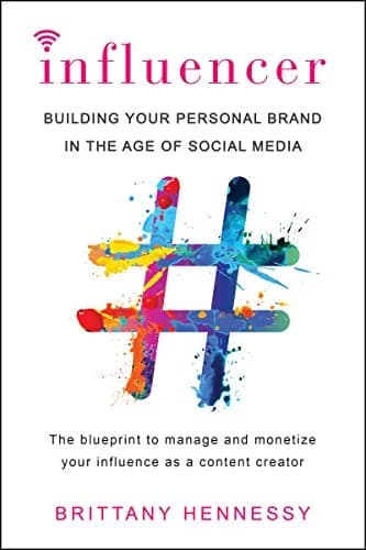 و دانلود نسخه کامل کتاب زبان اصلی Influencer: Building Your Personal Brand in the Age of Social Media Kindle Edition | دانلود کتاب خارجی