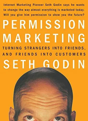 و دانلود نسخه کامل کتاب زبان اصلی Permission Marketing: Turning Strangers Into Friends And Friends Into Customers 1st Edition | دانلود کتاب خارجی