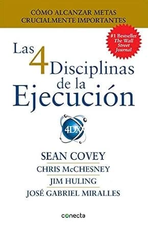 و دانلود نسخه کامل کتاب زبان اصلی Las 4 Disciplinas de la Ejecución: Cómo alcanzar metas crucialmente importantes (Spanish Edition) PDF | دانلود کتاب خارجی