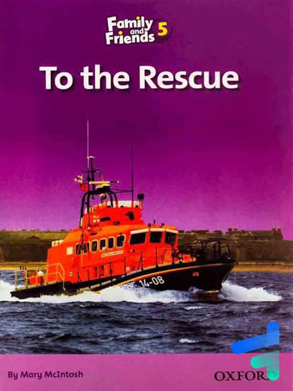 story Family and Friends 5 to the rescue