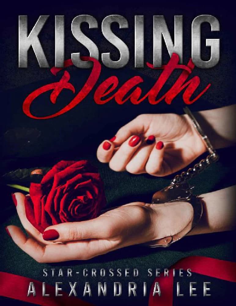 کتاب Kissing Death (بوسیدن مرگ) نسخه انگلیسی PDF| نویسنده: alexandria lee